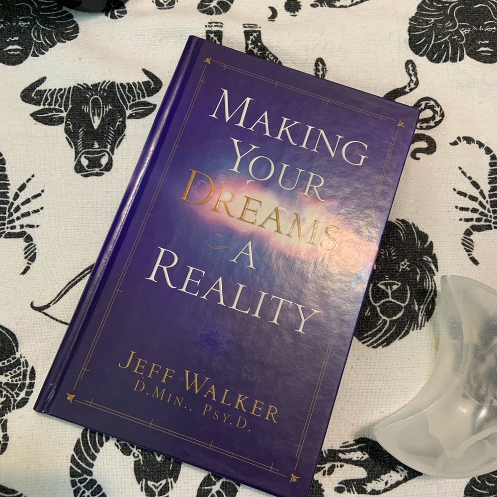 Making Your Dreams A Reality